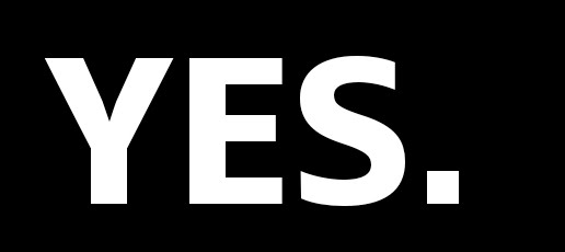 yes